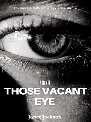 cover image of Those Vacant Eye